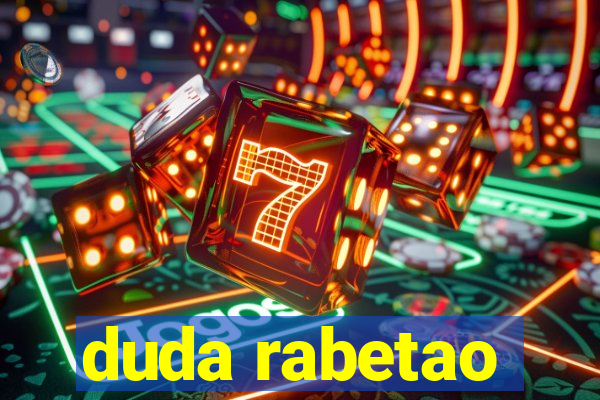 duda rabetao